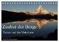 Zauber der Berge Zermatt und das Matterhorn (Tischkalender 2024 DIN A5 quer), CALVENDO Monatskalender - Günter Franz Müller Fotografie