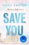 Cover-Bild zum Titel 'Save You' von 'Mona Kasten'