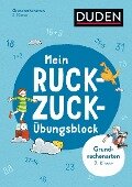 Mein Ruckzuck-Übungsblock Grundrechenarten 2. Klasse - Ute Müller-Wolfangel, Beate Schreiber