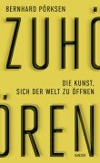 Cover-Bild zum Titel 'Zuhören' von 'Bernhard Pörksen'