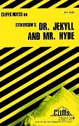 CliffsNotes on Stevenson's Dr. Jekyll and Mr. Hyde - James L Roberts