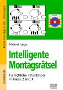 Cover-Bild zum Titel 'Intelligente Montagsrätsel 2./3. Klasse' von 'Michael Junga'