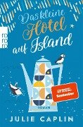 Das kleine Hotel auf Island - Julie Caplin