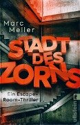 Cover-Bild zum Titel 'Stadt des Zorns' von 'Marc Meller'