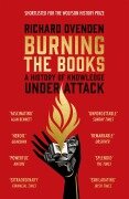 Cover-Bild zum Titel 'Burning the Books: RADIO 4 BOOK OF THE WEEK' von 'Richard Ovenden'