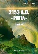 Cover-Bild zum Titel '2153 A.D. Porta' von 'Harald Kaup'