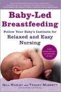 Cover-Bild zum Titel 'Baby-Led Breastfeeding' von 'Tracey Murkett, Gill Rapley'