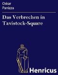 Das Verbrechen in Tavistock-Square - Oskar Panizza