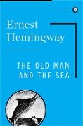 O Velho e o Mar [The Old Man and the Sea] - Ernest Hemingway