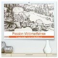 Passion Motorradfahren - Skizzen von der Freiheit auf dem Motorrad (hochwertiger Premium Wandkalender 2025 DIN A2 quer), Kunstdruck in Hochglanz - Michaela Schimmack