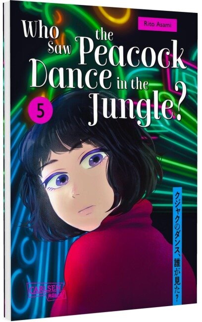 Who Saw the Peacock Dance in the Jungle? 5 - Rito Asami