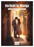 Verliebt in Manga (Wandkalender 2025 DIN A2 hoch), CALVENDO Monatskalender - Kerstin Waurick