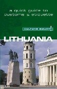 Cover-Bild zum Titel 'Lithuania - Culture Smart!' von 'Lara Belonogoff, Culture Smart!'