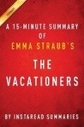 Summary of TheVacationers - Instaread Summaries