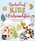 Cover-Bild zum Titel 'Backen mit Kids (Kindern) - Weihnachten' von 'Rose Marie Donhauser, Gabriele Gugetzer, Maria Panzer'