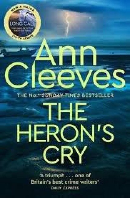 The Heron's Cry - Ann Cleeves