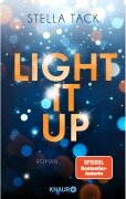 Cover-Bild zum Titel 'Light it up' von 'Stella Tack'