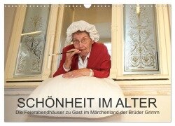 Cover-Bild zum Titel '"Schönheit im Alter" - die Feierabendhäuser zu Gast im Märchenland der Brüder Grimm (Wandkalender 2026 DIN A3 quer), CALVENDO Monatskalender' von 'Andreas Vincke'