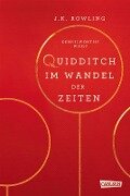 Cover-Bild zum Titel 'Hogwarts-Schulbücher: Quidditch im Wandel der Zeiten' von 'Joanne K. Rowling'