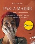 Backen mit Pasta Madre - Vea Carpi