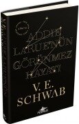 Cover-Bild zum Titel 'Addie Laruenün Görünmez Hayati Ciltli' von 'V. E. Schwab'