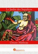Cover-Bild zum Titel 'Le Jardin des Supplices' von 'Octave Mirbeau'