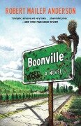 Cover-Bild zum Titel 'Boonville' von 'Robert Mailer Anderson'