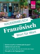 Cover-Bild zum Titel 'Reise Know-How Sprachführer Französisch - Wort für Wort' von 'Gabriele Kalmbach'