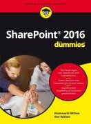 Cover-Bild zum Titel 'SharePoint 2016 für Dummies' von 'Rosemarie Withee, Ken Withee'