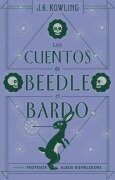 Los Cuentos de Beedle El Bardo / The Tales of Beedle the Bard - J K Rowling