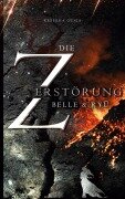 Die Zerstörung - Rebekka Gusia