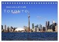 Provinzhauptstadt Toronto (Tischkalender 2025 DIN A5 quer), CALVENDO Monatskalender - Helene Seidl