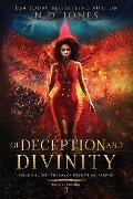 Of Deception and Divinity - N. D. Jones
