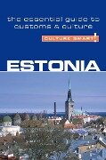 Estonia - Culture Smart! - Clare Thomson, Culture Smart!