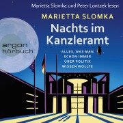 Nachts im Kanzleramt - Marietta Slomka