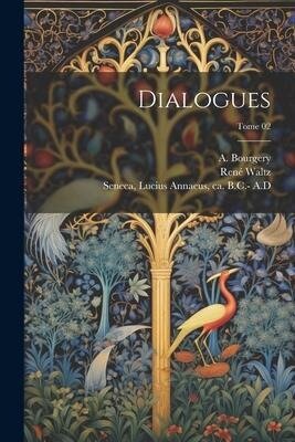 Dialogues; Tome 02 - 