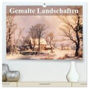 Gemalte Landschaften (hochwertiger Premium Wandkalender 2025 DIN A2 quer), Kunstdruck in Hochglanz - Elisabeth Stanzer
