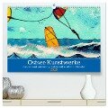 Ostsee Kunstwerke (hochwertiger Premium Wandkalender 2025 DIN A2 quer), Kunstdruck in Hochglanz - Weibkiwi Weibkiwi