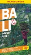 MARCO POLO Reiseführer Bali, Lombok, Gilis - Moritz Jacobi, Christina Schott