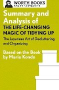 Summary and Analysis of The Life-Changing Magic of Tidying Up - Worth Books