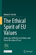 The Ethical Spirit of EU Values - Markus Frischhut