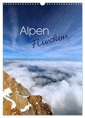 Alpen Flu­i­dum (Wandkalender 2024 DIN A3 hoch), CALVENDO Monatskalender - Stefan Mosert