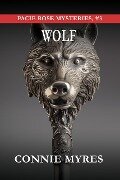 Wolf (Pacie Rose Mysteries, #3) - Connie Myres