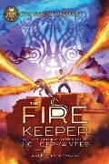 Rick Riordan Presents: Fire Keeper, The-A Storm Runner Novel, Book 2 - J C Cervantes
