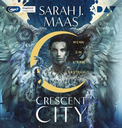 Crescent City - Teil 2: Wenn ein Stern erstrahlt - Sarah J. Maas