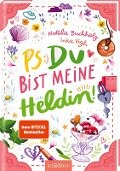 Cover-Bild zum Titel 'PS: Du bist meine Heldin! (PS: Du bist die Beste! 3)' von 'Natalie Buchholz'