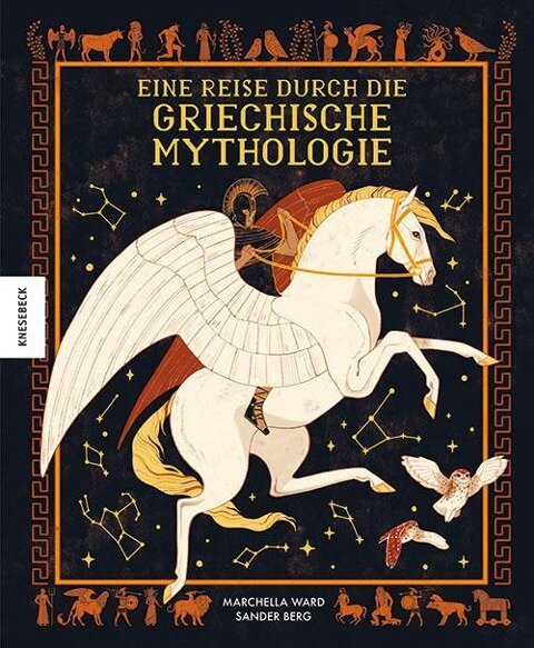 Eine Reise durch die griechische Mythologie - Marchella Ward