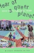 Fear Of A Queer Planet - Michael Warner
