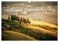 Toskana Landschaften (Wandkalender 2024 DIN A3 quer), CALVENDO Monatskalender - Markus Gann (Magann)