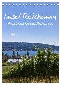 Insel Reichenau - Gemüseinsel im Bodensee (Tischkalender 2024 DIN A5 hoch), CALVENDO Monatskalender - Anja Ergler